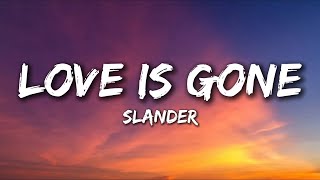 Download lagu SLANDER - Love Is Gone (Lyrics) ft. Dylan Matthey mp3 Download lagu SLANDER - Love Is Gone (Lyrics) ft. Dylan Matthey mp3