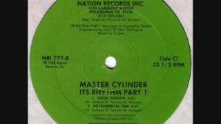 Master Cylinder - It's Rhythm Part 1