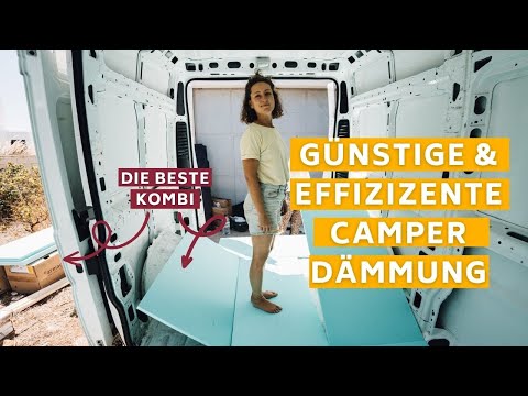GÜNSTIG & EFFIZIENT DÄMMEN BEIM CAMPERAUSBAU 🚐 Isolierung Camper Ausbau Vlog #2 Peugeot Boxer L2H2