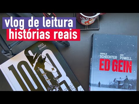 1903 + ED GEIN: Histórias reais super marcantes, uma delas bem bizarra (vlog de leitura)