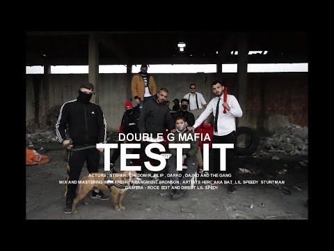 Double  G Mafia - TEST IT [Official Video] 2020