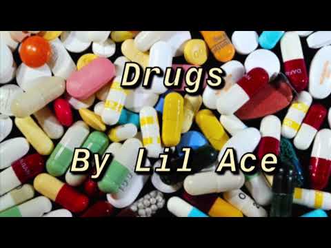 Drugs by Lil Ace | Lilace4reelz