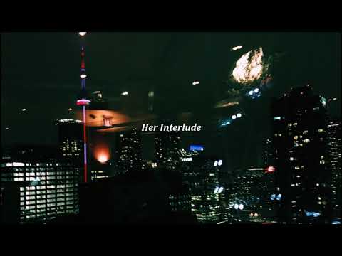 [Sold] Partynextdoor x 6lack x Drake type beat - Her Interlude | Prod.by 25