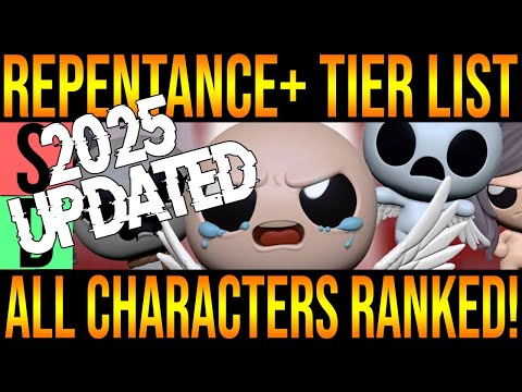 ALL REPENTANCE+ CHARACTERS TIER LIST - The Binding Of Isaac: Repentance+
