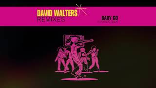 David Walters - Baby Go (Synapson Remix) video