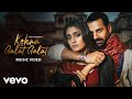 Kehna Galat Galat Official Video Javed Mohsin Jyoti Nooran Sana Makbul Karan Veer M Kunaal