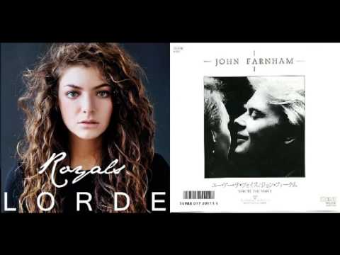 Lorde Vs. John Farnham - You're The Royals (Mashup)