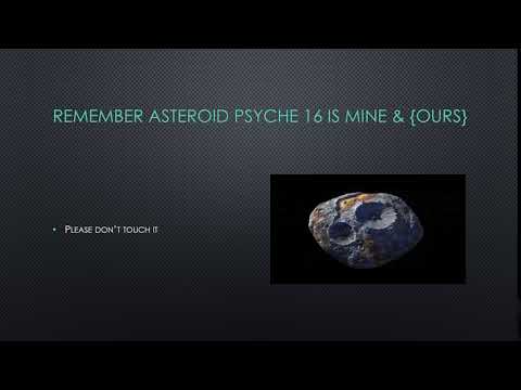 Its Mine & Ours To Do Something With Psyche 16