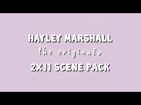 Hayley Marshall - 2x11 scene pack | The Originals