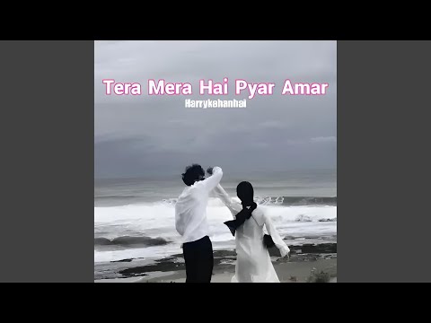 Tera Mera Hai Pyar Amar