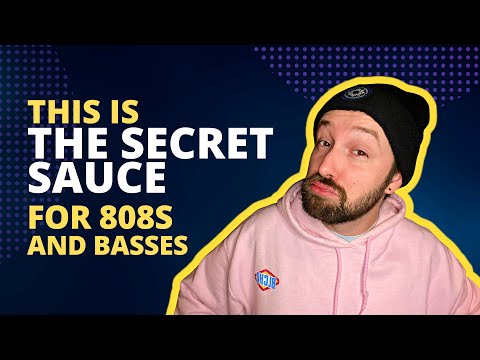 This is the SECRET SAUCE for 808s and Basses!