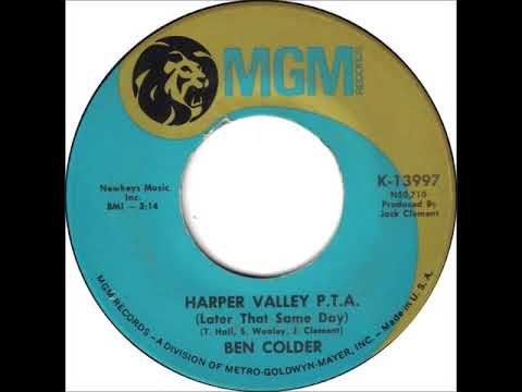 Sheb Wooley (as Ben Colder) - "Harper Valley PTA (Later That Same Day)" (1968)