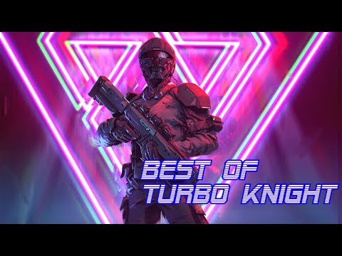 'Best of Turbo Knight' | Best of Synthwave And Retro Electro Music Mix