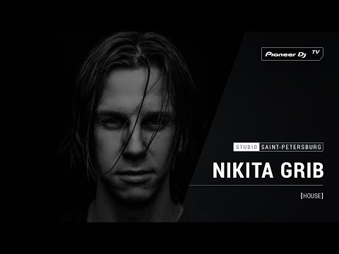 NIKITA GRIB [ house ] @ Pioneer DJ TV | Saint-Petersburg