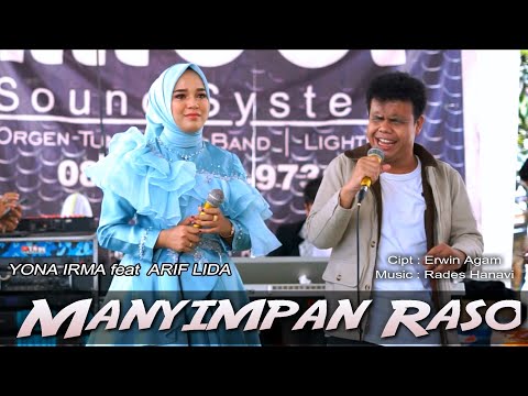 LAGU VIRAL - YONA IRMA feat ARIF LIDA - MANYIMPAN RASO