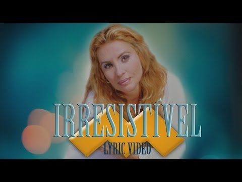 Irresistível video