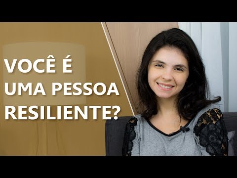 Vídeo: Resiliência: significado e aplicação no dia a dia
