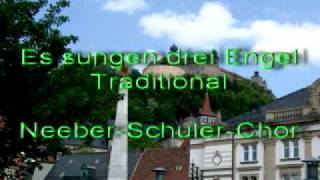 Es sungen drei Engel