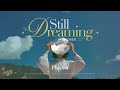 [Playlist] Float with me ☁️ sometimes letting go is how dreams begin | Still Dreaming | K-indie R&B