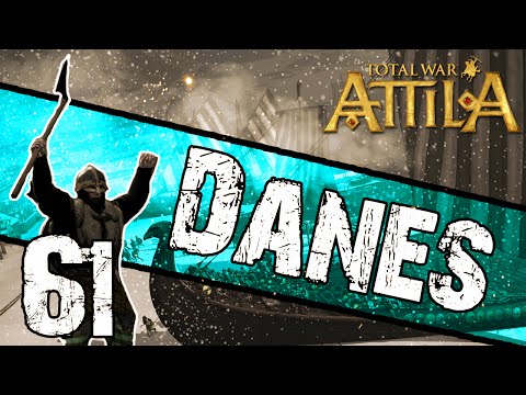 Total War: Attila - Danes Campaign #61 ~ Death In The Mountains!