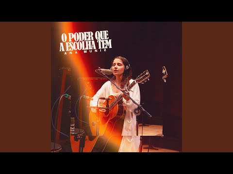 O Poder Que A Escolha Tem - Ana Muniz