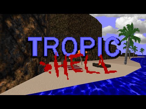TropicHell youtube-video