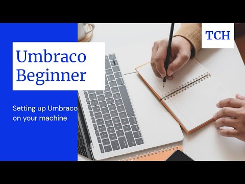 Umbraco Beginner: Setting up Umbraco on your machine