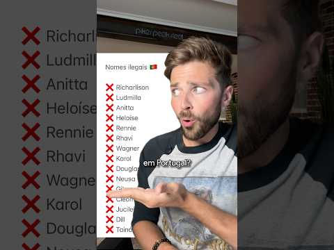 Nomes ILEGAIS em Portugal 🇵🇹🚫