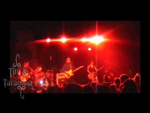 Tito & Tarantula - Goodbye Sadie (Live 2011 Cologne)