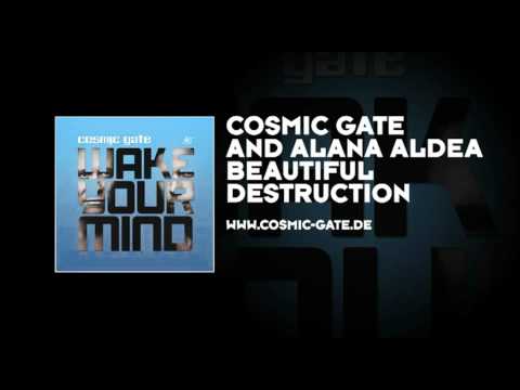 Cosmic Gate with Alana Aldea - Beautiful Destruction