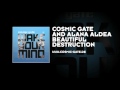 Cosmic Gate with Alana Aldea - Beautiful ...
