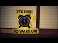 It's Time to Wake Up - English 