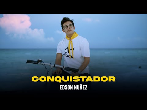 EDSON NUÑEZ - CONQUISTADOR (OFFICIAL VÍDEO)