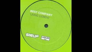 Best Company - Living :)