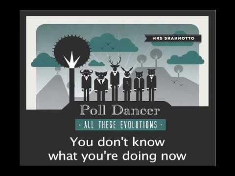 Mrs. Skannotto-Poll Dancer lyric video