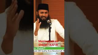 Download lagu Meninggalkan Sholat? KAFIR (hati-hatilah) mp3