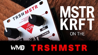 Video thumbnail for MSTRKRFT on the WMD TRSHMSTR for Eurorack Modular Synths by WMDevices