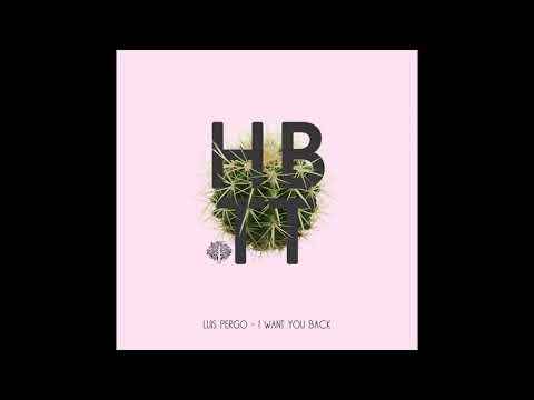Luis Pergo - I Want You Back (Original Mix)