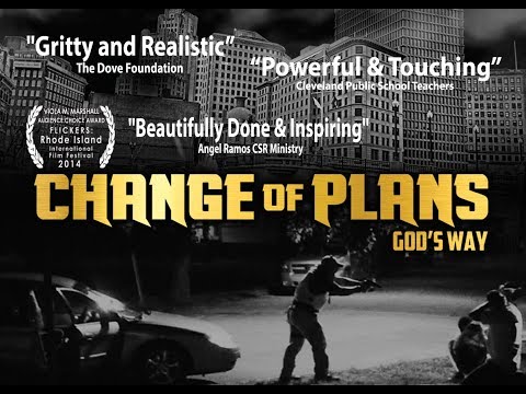 (Official Full Feature) "Change of Plans God's Way"