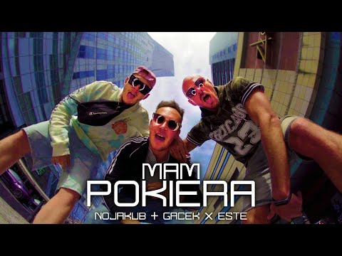 GACEK X ESTE - Mam Pokiera (feat. No Jakub)