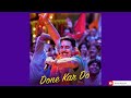 Done Kar Do Audio Song Akshay Kumar Navraj Hans Himeh Reshammiya Zeemusiccompany Akshaykumar