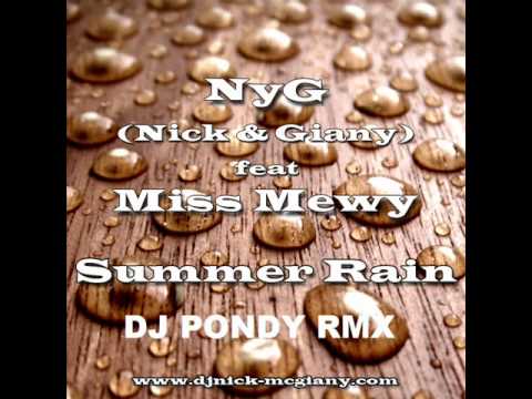 NyG & MISS MEWY - Summer Rain (Dj Pondy Remix)