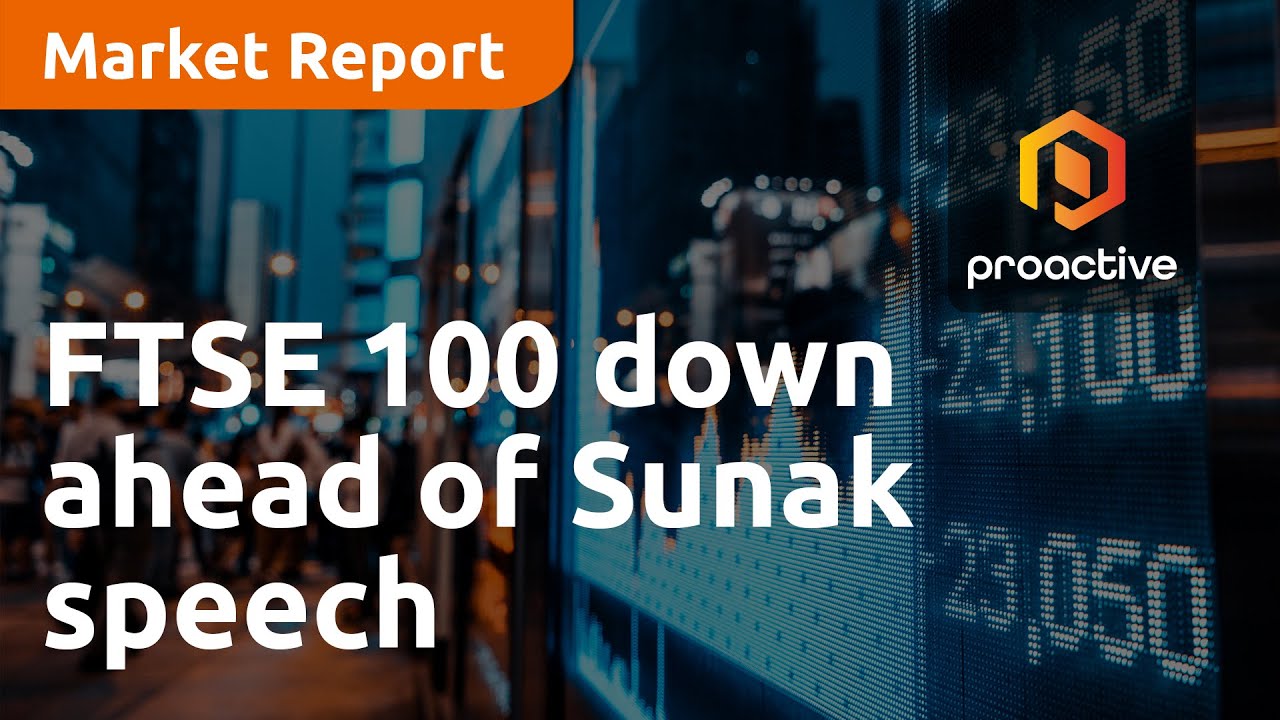 FTSE 100 down ahead of Sunak speech — Market Report