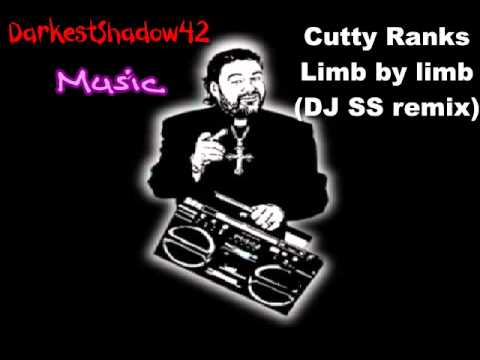 Cutty Ranks - Limb by limb (DJ SS remix)