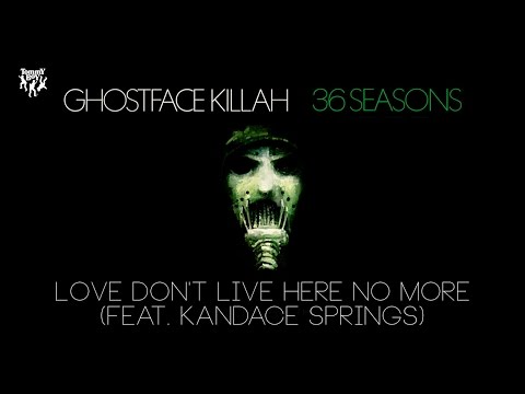 Ghostface Killah - Love Don't Live Here No More (feat. Kandace Springs)