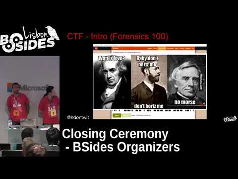 BSides Lisbon 2017   Closing Ceremony   BSidesLisbon organizers