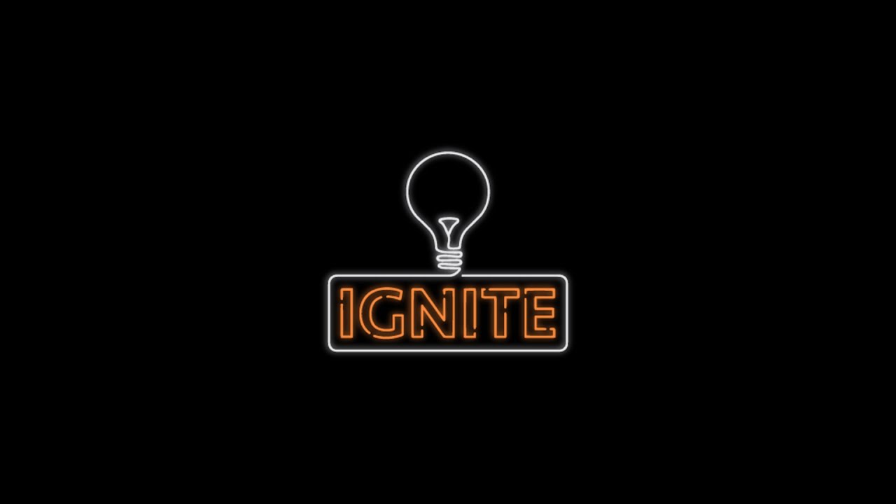 Welcome to Ignite