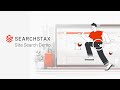 SearchStax Site Search 3 Minute Walkthrough Demo