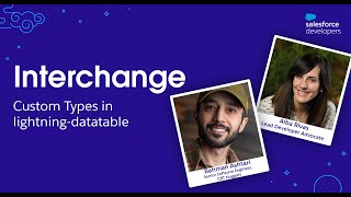 Custom Types in Lightning-datatable | Interchange | Salesforce Tutorial
