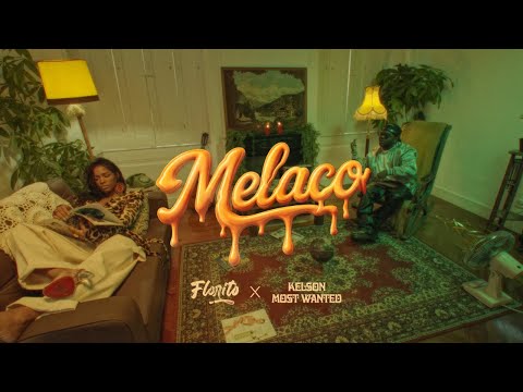 Florito - Melaço Ft.  Kelson Most Wanted